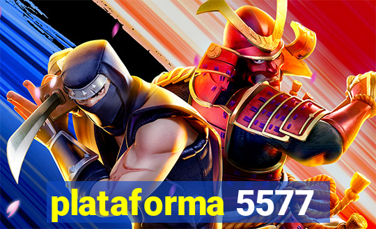 plataforma 5577